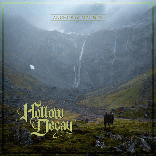 Hollow Decay : Anchor of Madness Hollow Decay : Anchor of Madness